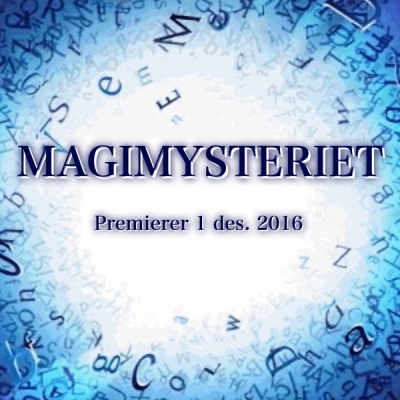 Magimysteriet!