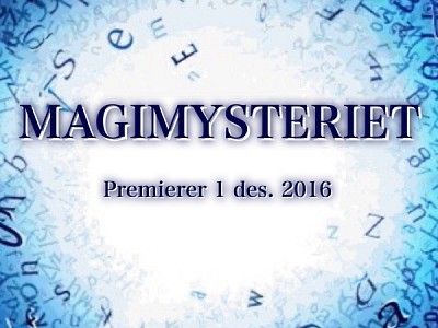 Magimysteriet!